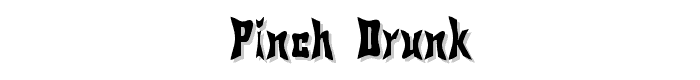 Pinch Drunk font